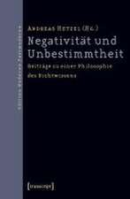 Negativität und Unbestimmtheit