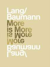 Lang/Baumann: More Is More