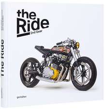 The Ride 2nd Gear, Rebel Edition