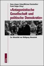 »Antagonistische Gesellschaft und politische Demokratie«