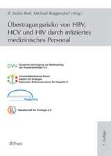 Übertragungsrisiko von HBV, HCV und HIV durch infiziertes medizinisches Personal