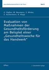 Evaluation von Maßnahmen der Gesundheitsförderung am Beispiel einer 