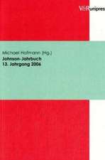 Johnson-Jahrbuch Bd. 13 / 2006: Eine Berliner Ringvorlesung