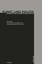 Kirche Und Kunst: Kunstpolitik Und Kunstforderung Der Kirchen Nach 1945