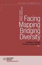 Facing - Mapping - Bridging Diversity, Part 1