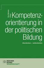 Kompetenzorientierung in der politischen Bildung