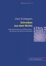 Schreiben Aus Dem Nichts: Gegenwartsliteratur Und Mathematik - Das Ouvroir de Litterature Potentielle