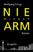 Nie wieder arm!