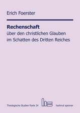 Rechenschaft über den christlichen Glauben im Schatten des Dritten Reiches.