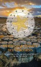 Vergessene Aspekte des Horoskops