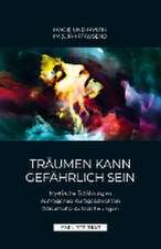 Träumen kann gefährlich sein | MAGIE UND MYSTIK IM 3. JAHRTAUSEND