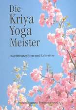 Die Kriya Yoga Meister