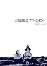 Miller & Pynchon