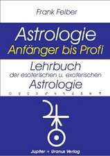 Lehrbuch der esoterischen und exoterischen Astrologie