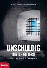 Unschuldig hinter Gittern