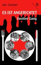 Es ist angerichtet - Zweiter Gang