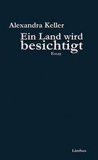 Ein Land wird besichtigt