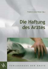 Die Haftung des Arztes