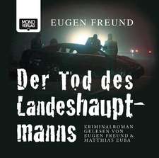 Der Tod des Landeshauptmanns