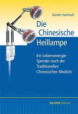 Die Chinesische Heillampe