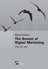 Cabana, K: Sunset of Digital Marketing