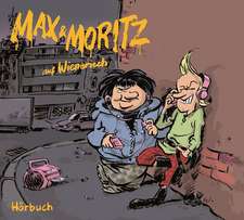 Max und Moritz auf Wienerisch