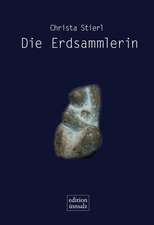 Die Erdsammlerin