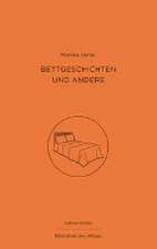 Bettgeschichten und andere