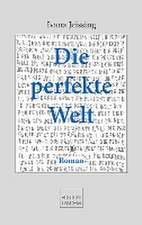 Die perfekte Welt