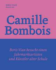 Besuch bei Camille Bombois  dem Jahrmarktartisten, Ringer und Künstler