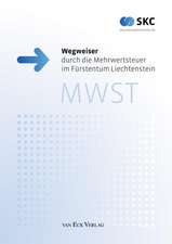 Wegweiser durch die Mehrwertsteuer im Fürstentum Liechtenstein