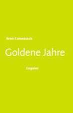 Goldene Jahre