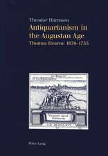 Antiquarianism in the Augustan Age