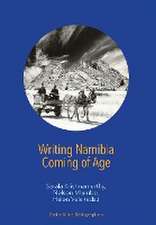 Writing Namibia - Coming of Age