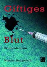 Giftiges Blut