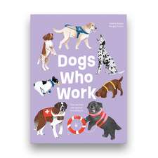 Dogs Who Work