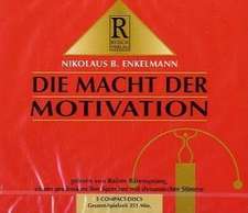 Die Macht der Motivation