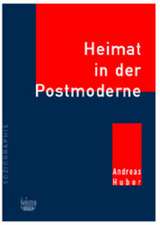 Heimat in der Postmoderne