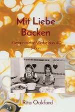 Oakford, R: Mit Liebe Backen