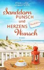 Sanddornpunsch und Herzenswunsch