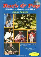 Rock and Pop 1 - All Time Greatest Hits for Easy Guitar