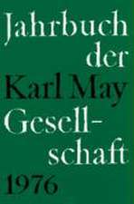 Jahrbuch der Karl - May - Gesellschaft 1976