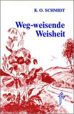 Weg-weisende Weisheit