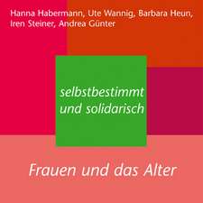 Selbstbestimmt und solidarisch