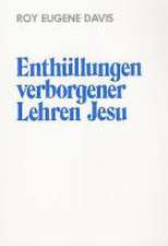 Enthüllungen verborgener Lehren Jesu