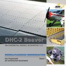 DHC-2 Beaver - Modellflugzeug Monographien