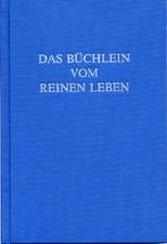 Das Büchlein vom reinen Leben