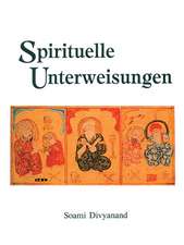 Spirituelle Unterweisungen