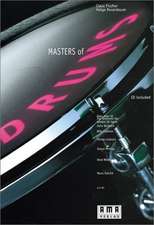 Masters of Drums. Inkl. CD