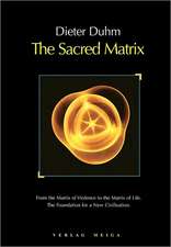 The Sacred Matrix